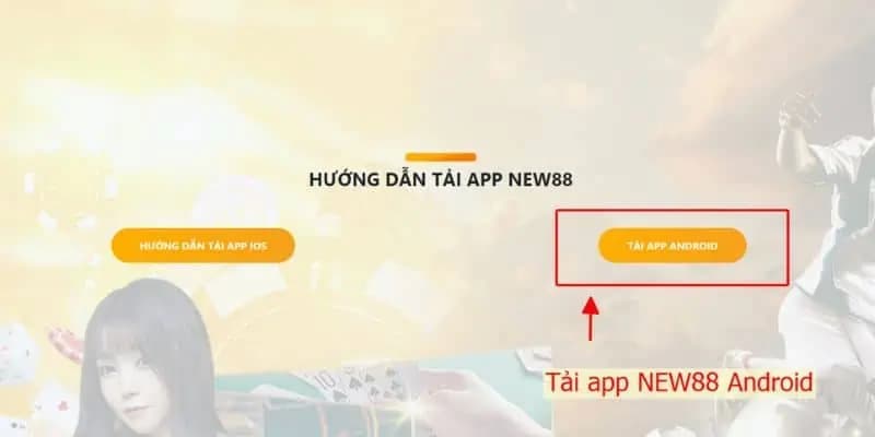 Quy trình tải app New88 về máy cực đơn giản chỉ với 4 bước