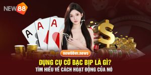 Dụng cụ cờ bạc bịp là gì? Tìm hiểu về cách hoạt động của nó